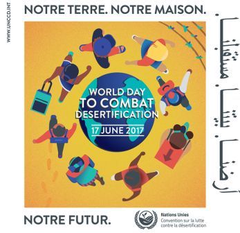 Célébration de la journée mondiale de la lutte contre la Désertification 17 juin 2017